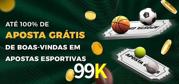 99K Ate 100% de Aposta Gratis